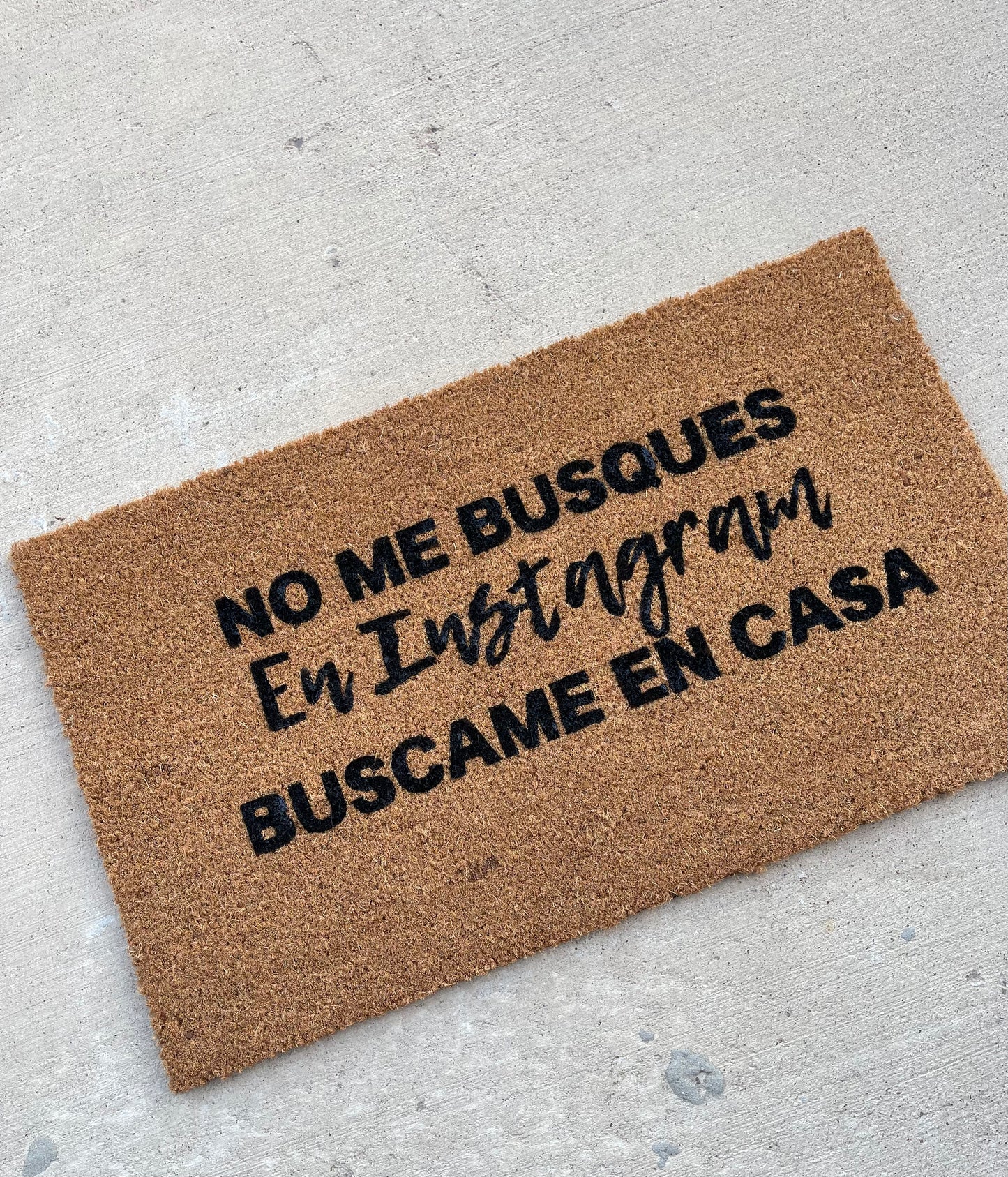 No Me Busques En Instagram Buscame En Casa Doormat (Bad Bunny Yonaguni)